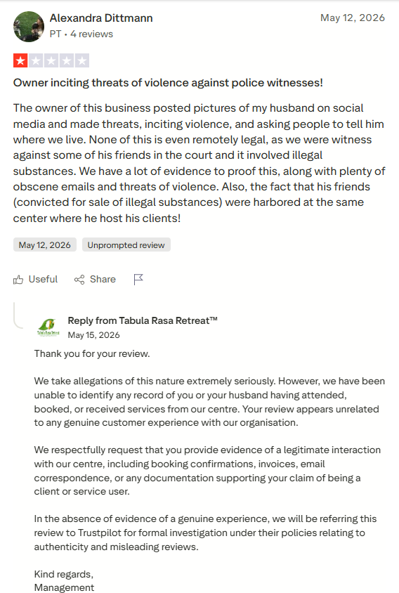 Trustpilot review screenshot for Tabula Rasa Retreat by Alexandra Dittmann, 1-star, May 12, 2026, titled Owner inciting threats of violence against police witnesses.